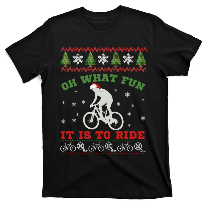 Mountain Bike Rider Oh What Fun Christmas Ugly Sweater T-Shirt