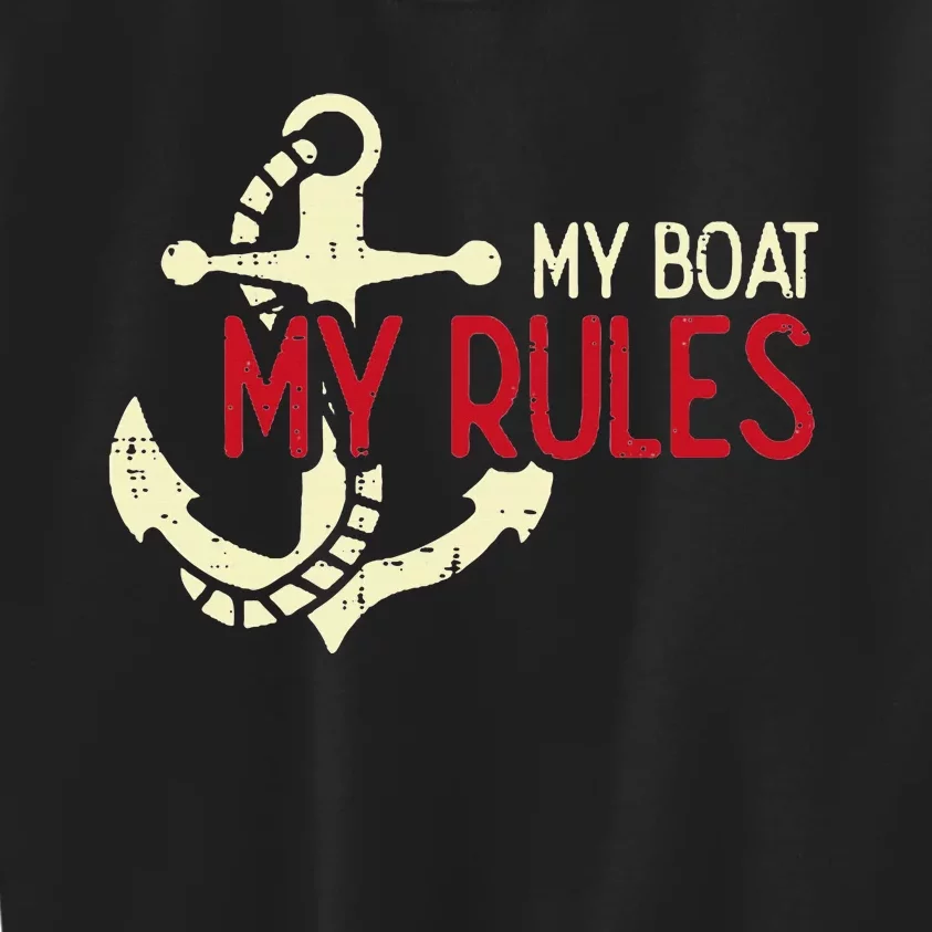 My Boat Rules Pocket Captain Owner Kids Sweatshirt