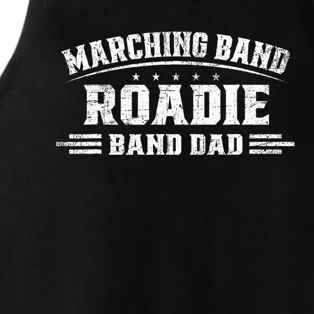 Marching Band Roadie Band Dad Marching Band Music Ladies Tri-Blend Wicking Tank