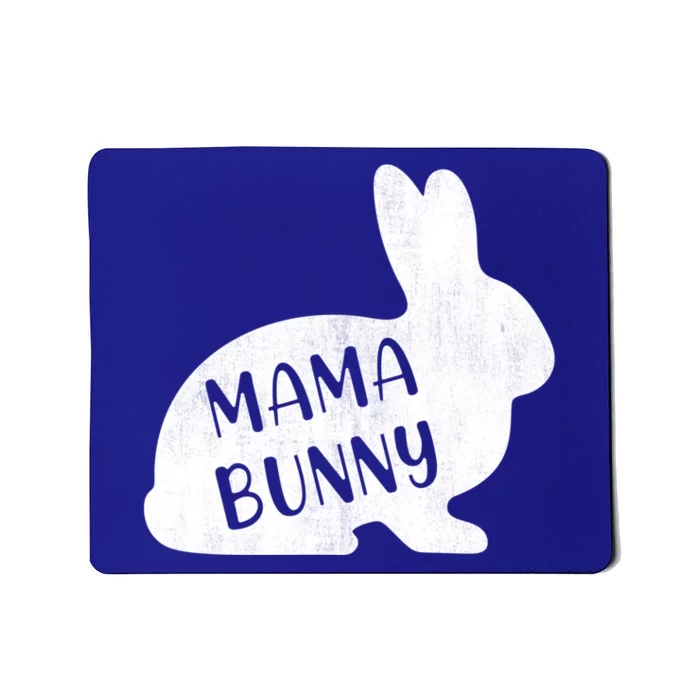 Mama Bunny Rabbit Mom Mother Easter Day Meaningful Gift Mousepad