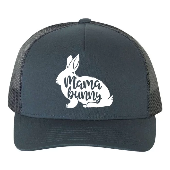 Mama Bunny Rabbit Mom Mother Easter Day Funny Gift Yupoong Adult 5-Panel Trucker Hat