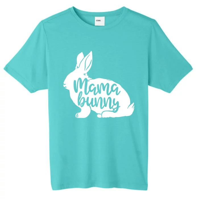 Mama Bunny Rabbit Mom Mother Easter Day Funny Gift ChromaSoft Performance T-Shirt