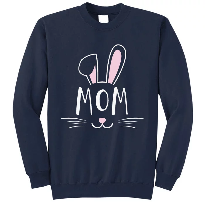 Mom Bunny Rabbit Face Family Group Easter Mother's Day Tall Sweatshirt