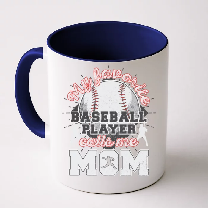 Mom Baseball Softball Game Fan Sports Favorite Player Front & Back Coffee Mug