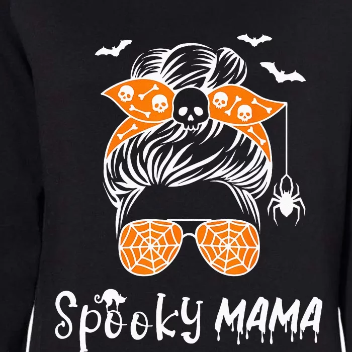 Messy Bun Spooky Mama Mom Funny Halloween Costume Skull Womens California Wash Sweatshirt