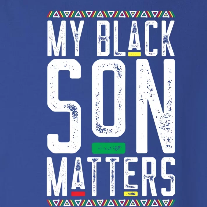 My Black Son Matters Black African American Lives Matter Cute Gift Toddler Long Sleeve Shirt