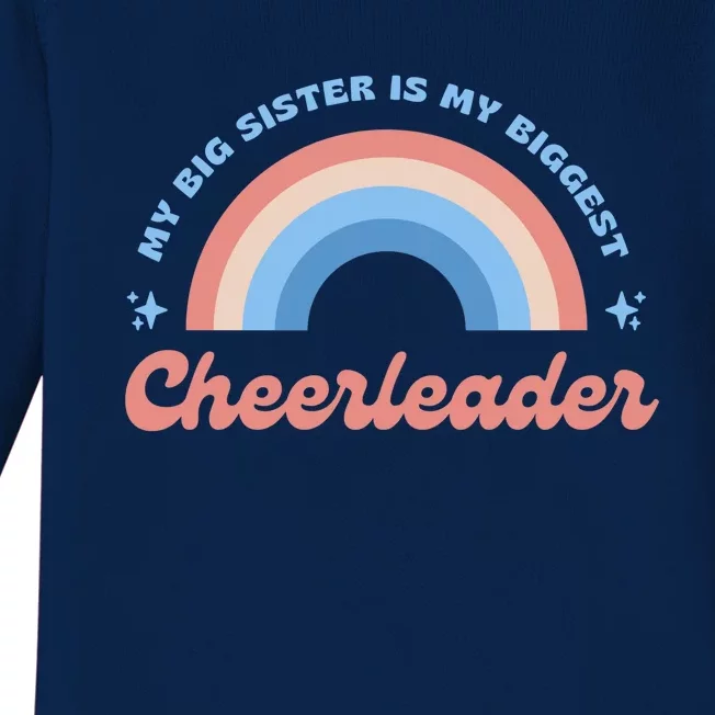 My Big Sister Is My Biggest Cheerleader Baby Long Sleeve Bodysuit