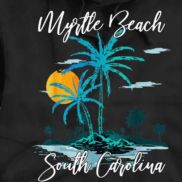 Myrtle Beach South Carolina Beach Summer Surfing Palm Trees Tie Dye Hoodie