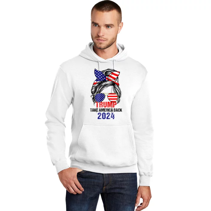 Messy Bun Support Trump 2024 Flag Take America Hoodie