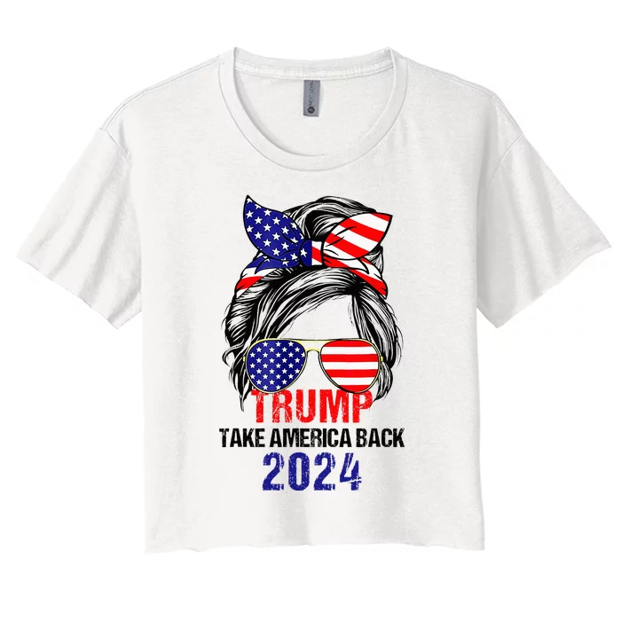 Messy Bun Support Trump 2024 Flag Take America Women's Crop Top Tee