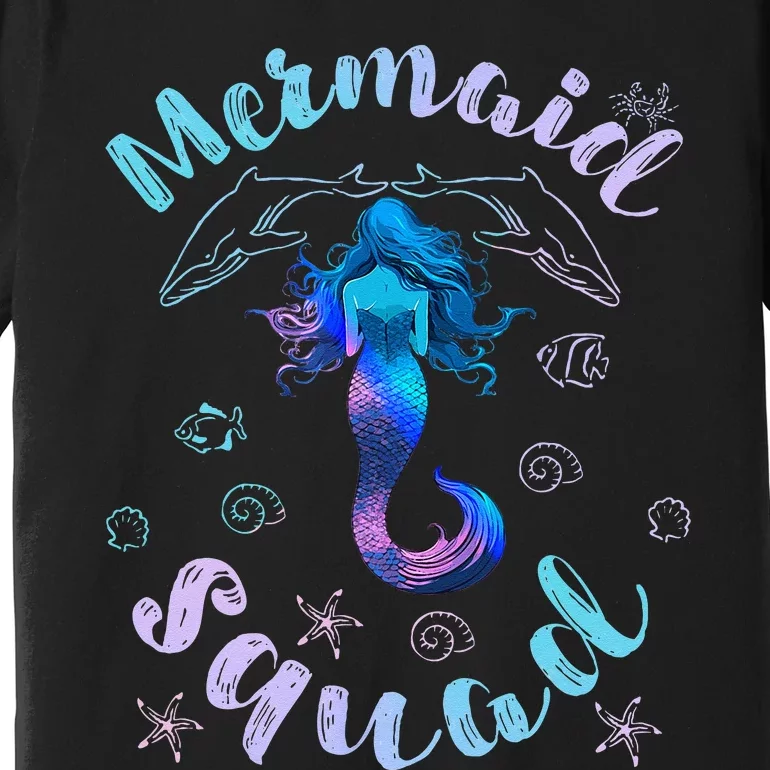 Mermaid Birthday Squad Party Matching Girls Kids Premium T-Shirt