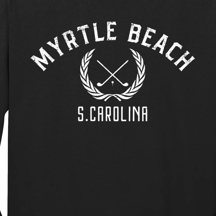 Myrtle Beach South Carolina Golf Long Sleeve Shirt