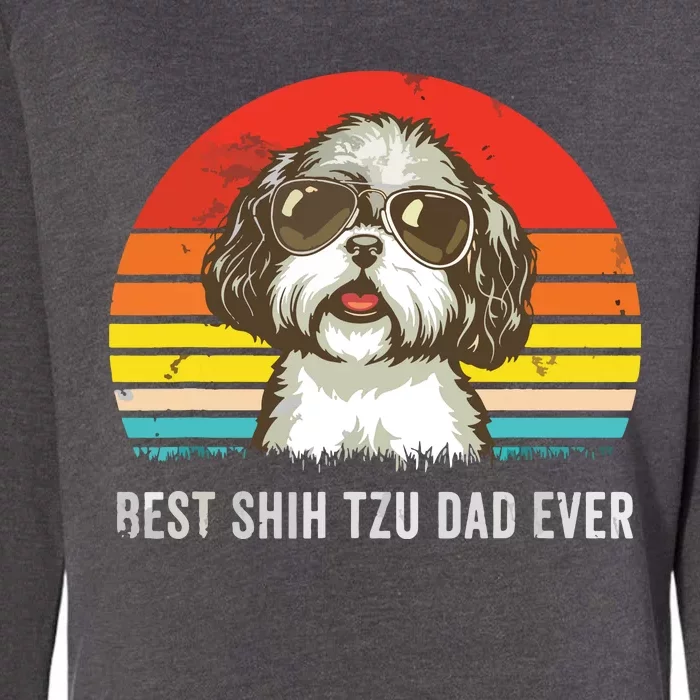 Men Best Shih Tzu Dad Ever Funny Shih Tzu Dad Gift Dog Lover Womens California Wash Sweatshirt