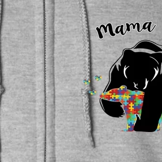 Mama Bear Support Love Autism Awareness Gift Full Zip Hoodie