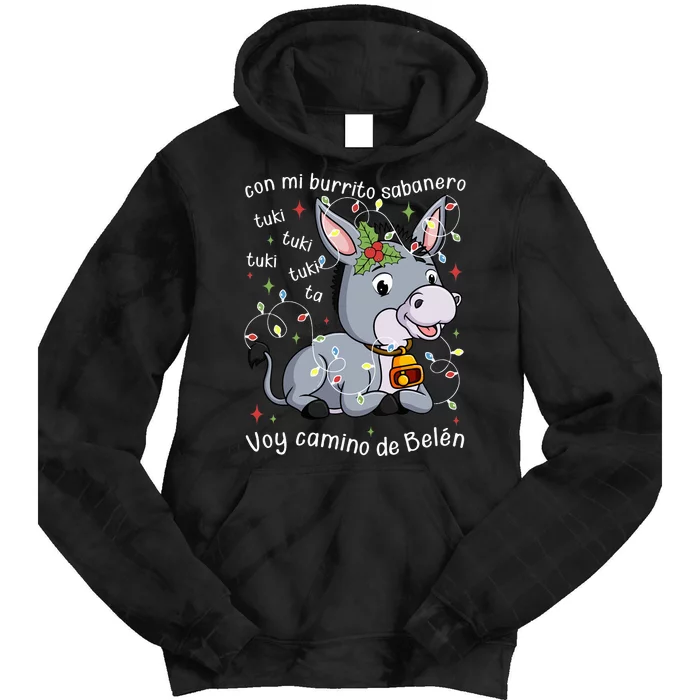 Mi Burrito Sabanero Mexican Tuki Tuki Donkey Latino Xmas Swea Tie Dye Hoodie