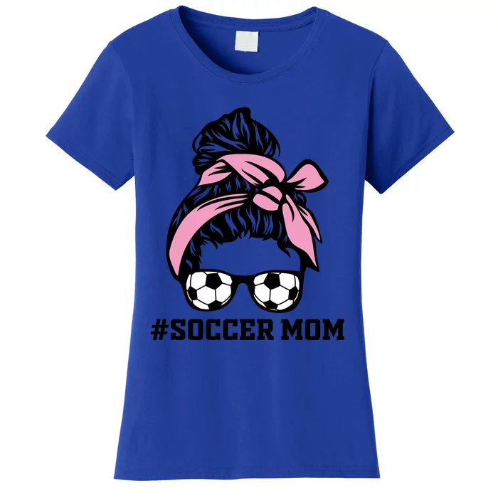 Messy Bun Soccer Mom Life Game Day Cheer Mom Gift Women's T-Shirt