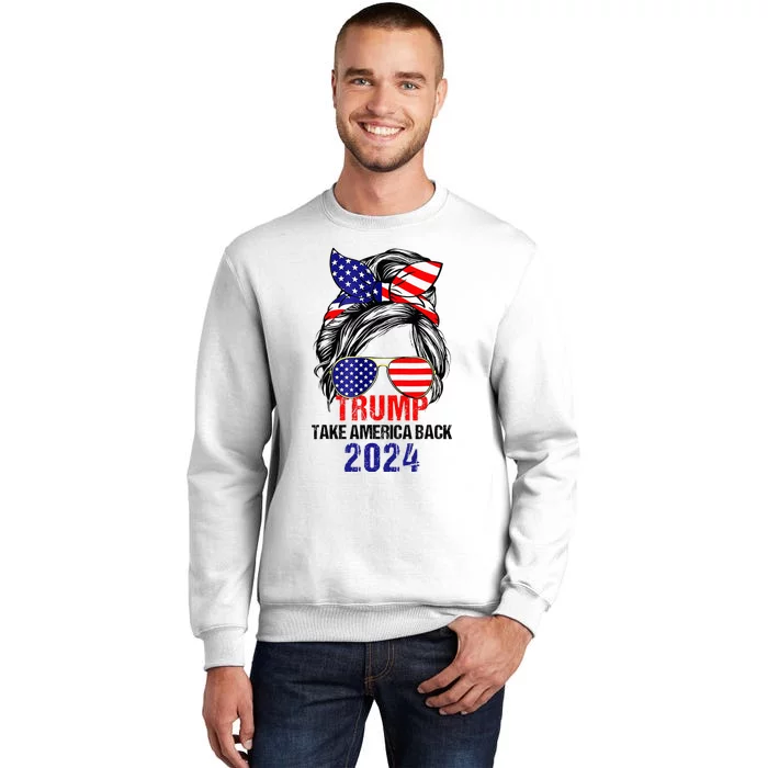 Messy Bun Support Trump 2024 Flag Take America Back Sweatshirt