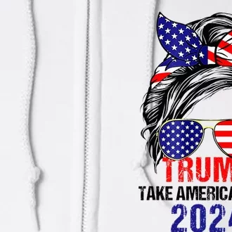 Messy Bun Support Trump 2024 Flag Take America Back Full Zip Hoodie