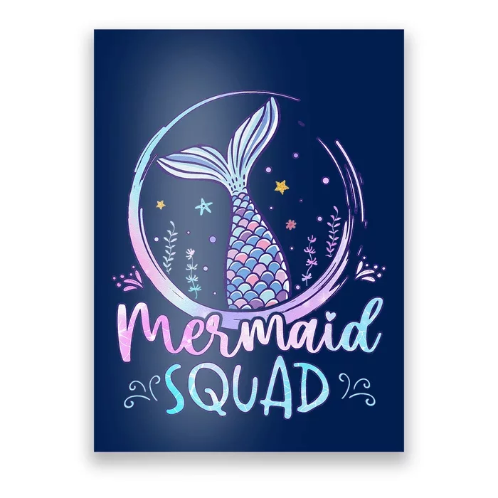 Mermaid Birthday Squad Party Girl Women Mermaid Poster