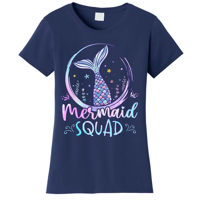 Mermaid Birthday Squad Party Girl Women Mermaid Women's T-Shirt