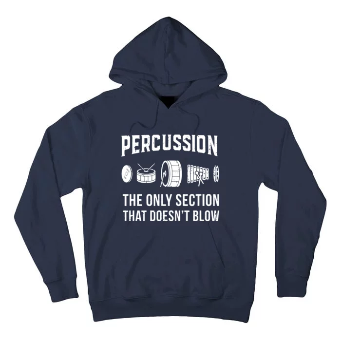 Marching Band Shirts For Drummers In Percussion Section Tall Hoodie