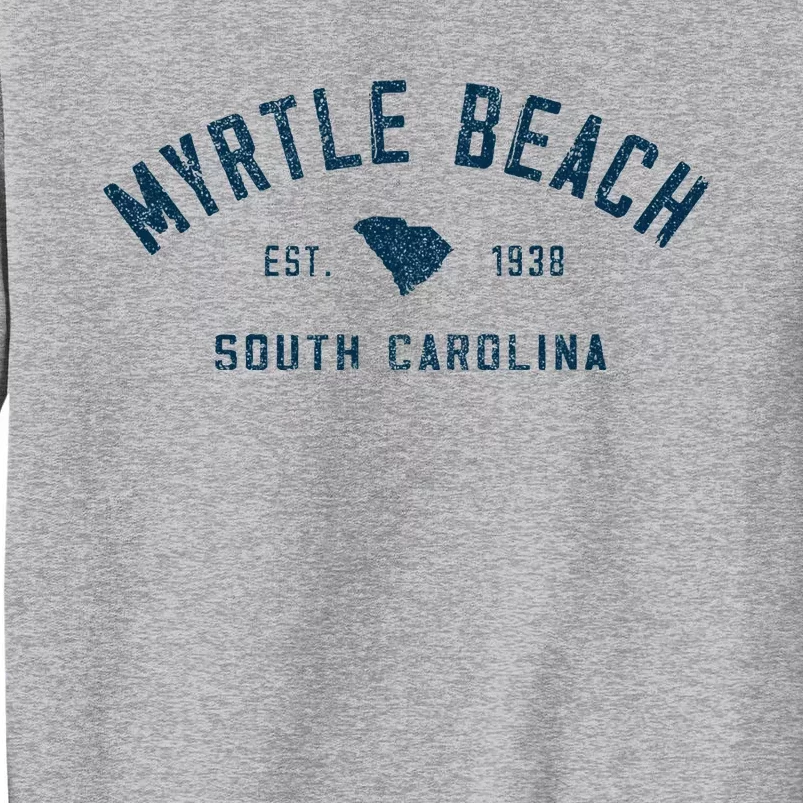 Myrtle Beach South Carolina Throwback Souvenir Tall Sweatshirt