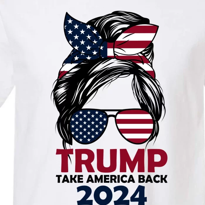 Messy Bun Support Trump 2024 Flag Take America Back Funny Gift Garment-Dyed Heavyweight T-Shirt