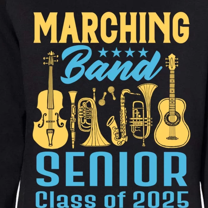 Marching Band Senior 2025 Musician Graduation Party Funny Gift Womens California Wash Sweatshirt