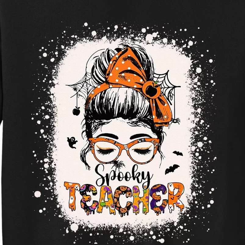 Messy Bun Spooky Teacher Bleached Halloween Teachers Tall Sweatshirt