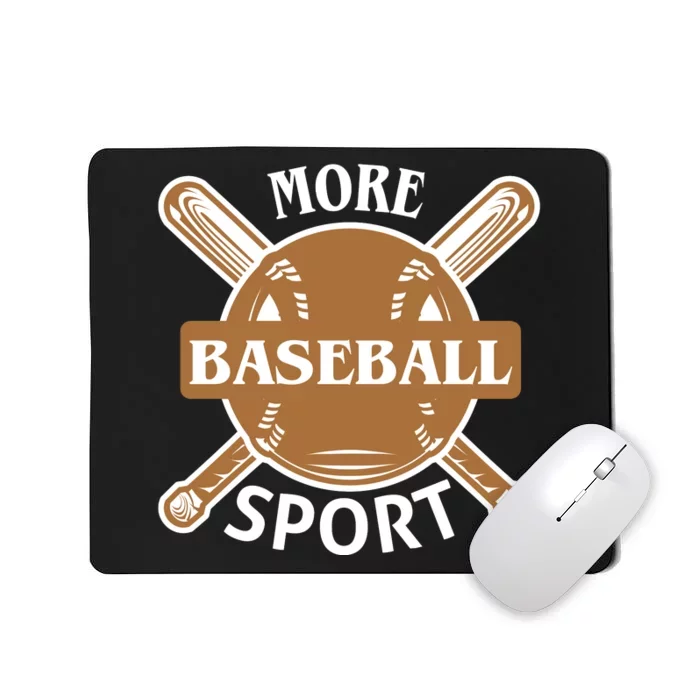 More Baseball Sport Mousepad