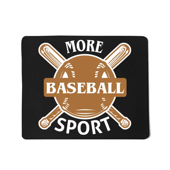 More Baseball Sport Mousepad