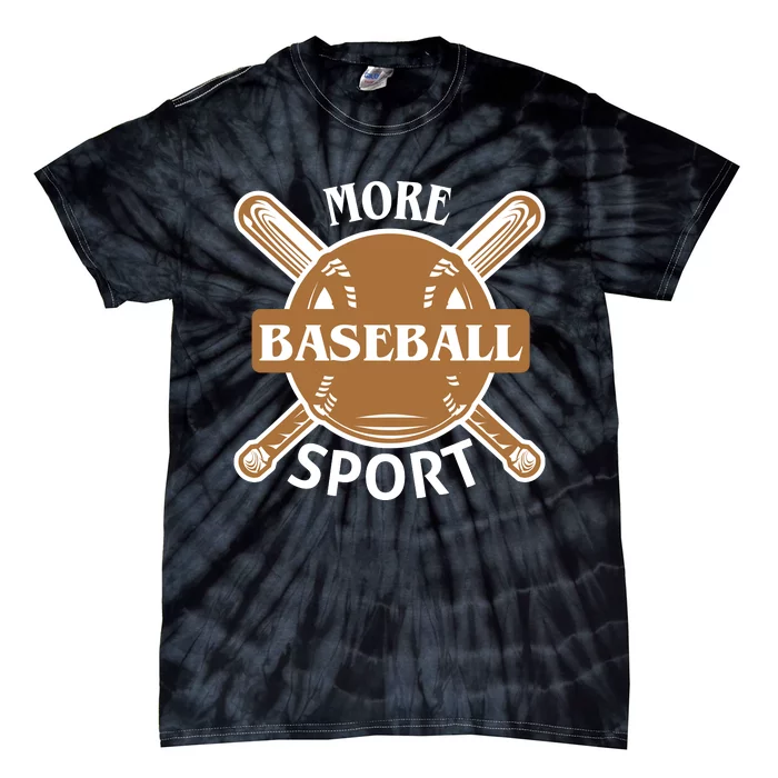 More Baseball Sport Tie-Dye T-Shirt