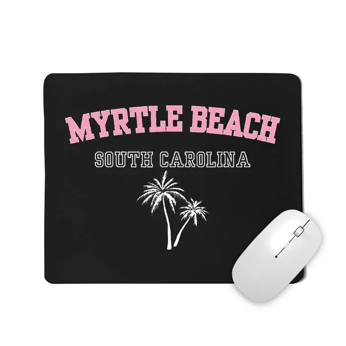 Myrtle Beach South Carolina Souvenir Palm Tree Holiday Mousepad