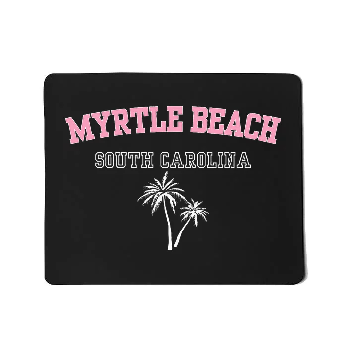 Myrtle Beach South Carolina Souvenir Palm Tree Holiday Mousepad