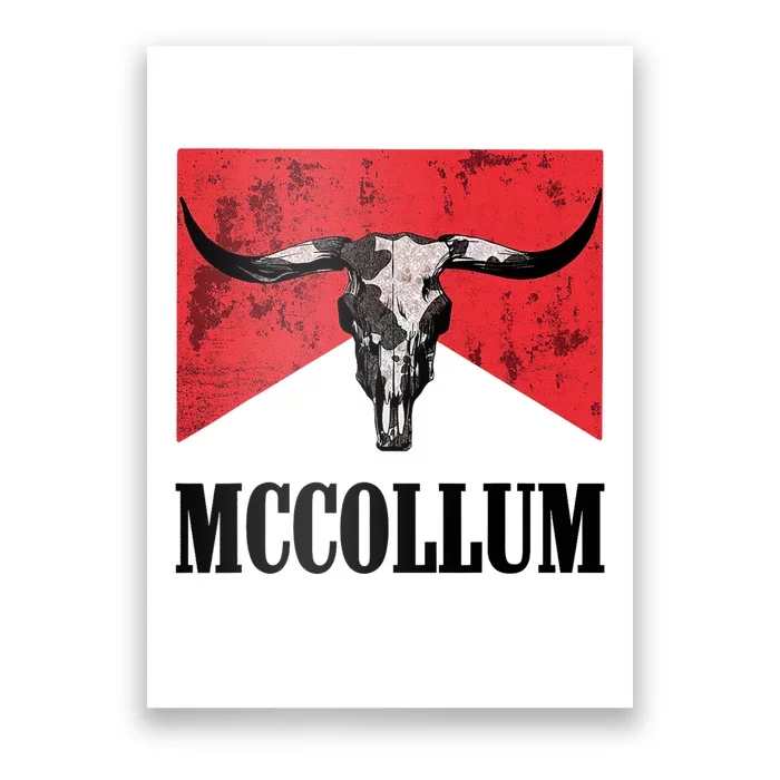 Mccollum Bull Skull Cute For Country Music Lover Poster