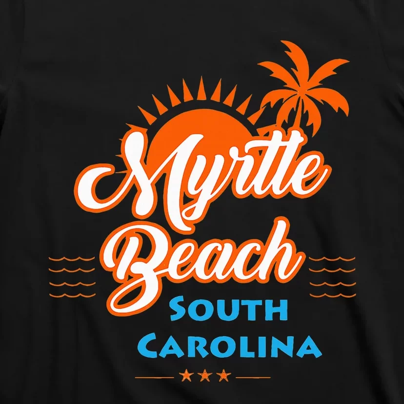 Myrtle Beach Sc T-Shirt