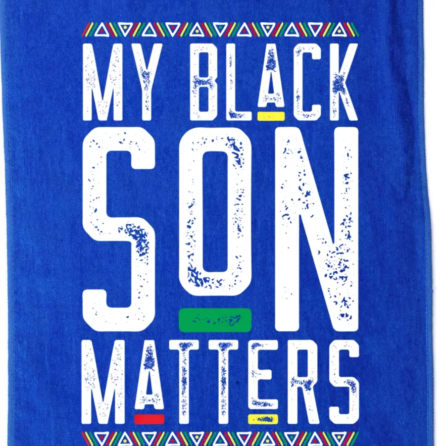 My Black Son Matters Black African American Lives Matter Gift Platinum Collection Golf Towel