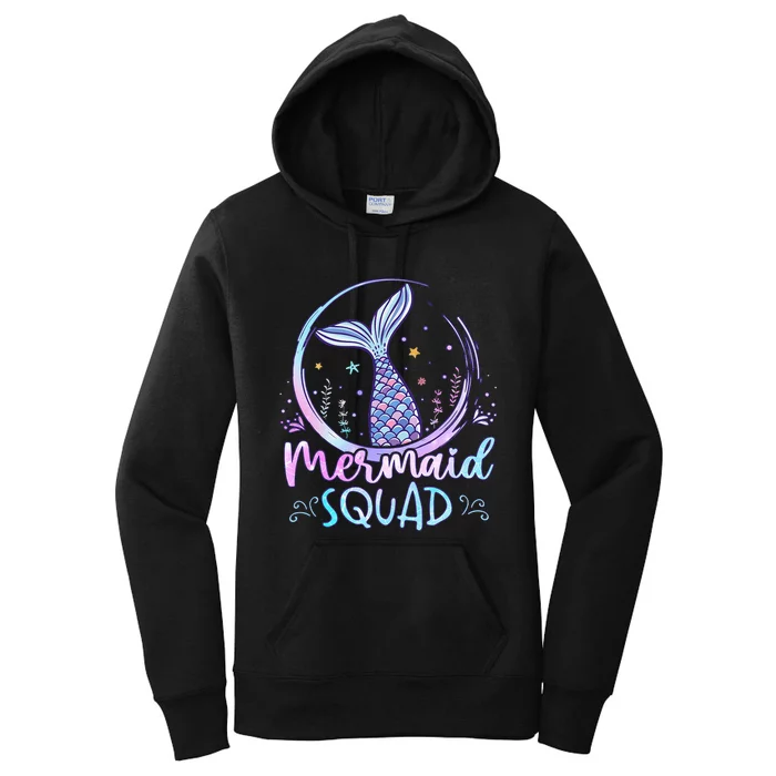 Mermaid Birthday Squad Party Women's Pullover Hoodie