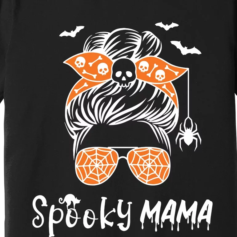 Messy Bun Spooky Mama Mom Funny Halloween Costume Skull Premium T-Shirt