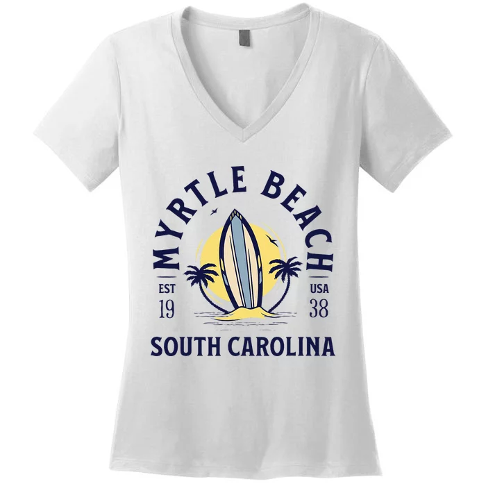 Myrtle Beach South Carolina Surf Summer Vacation Women's V-Neck T-Shirt