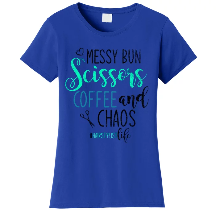 Messy Bun Scissors Coffee And Chaos Hairstylist Great Gift Women's T-Shirt