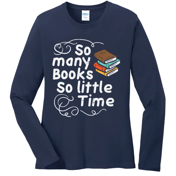 Many Books So Little Time Funny Reading Bookworm Librarian Ladies Long Sleeve Shirt