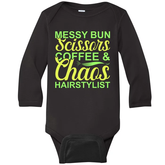 Messy Bun Scissors Coffee And Chaos Hairstylist Baby Long Sleeve Bodysuit