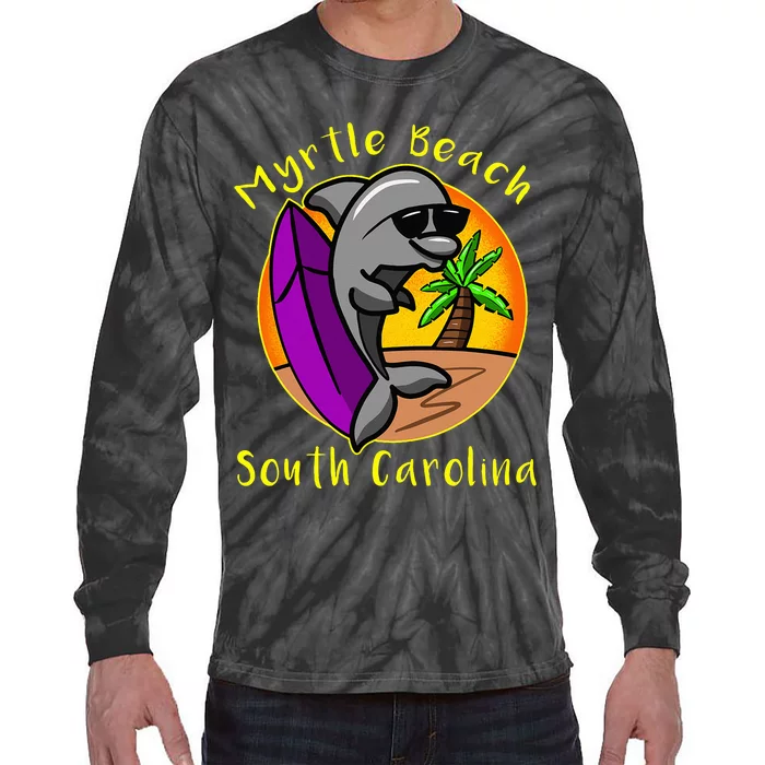 Myrtle Beach South Carolina Dolphin Vacation Tie-Dye Long Sleeve Shirt