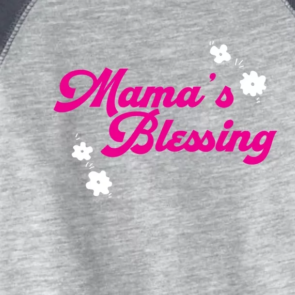 Mama´s Blessing Son Daughter Newborn Family Mom Gift Toddler Fine Jersey T-Shirt