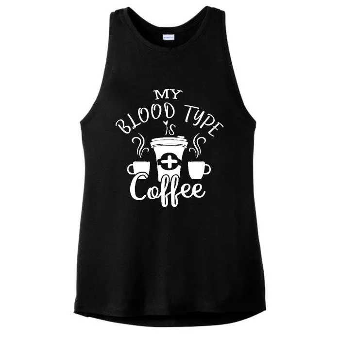 My Blood Type Is Coffee Ladies Tri-Blend Wicking Tank