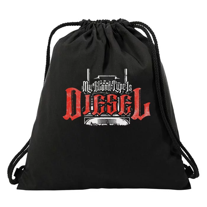 My Blood Type Is Diesel Funny Mechanic Trucker Drawstring Bag