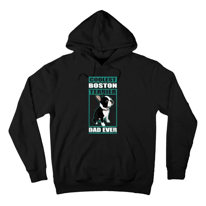 Men Boston Terrier Dad Dog Owner Boston Terrier Tall Hoodie