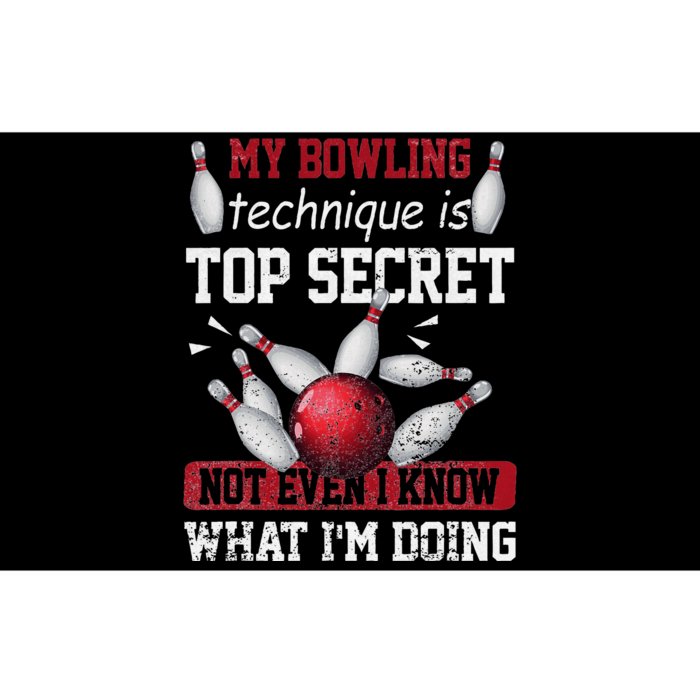 My Bowling Technique Is Top Secret Funny Bowling Bowler Bumper Sticker