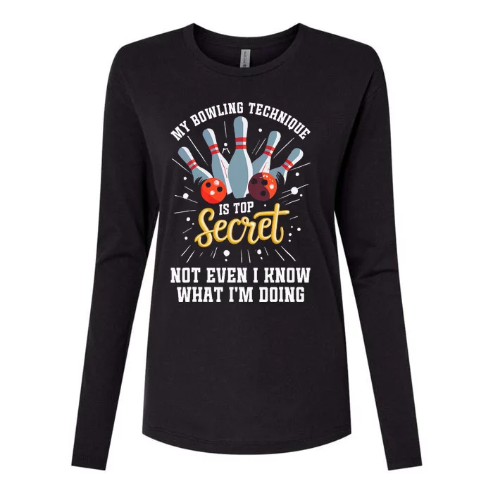 My Bowling Technique Is Top Secret Funny Bowling Bowler Womens Cotton Relaxed Long Sleeve T-Shirt